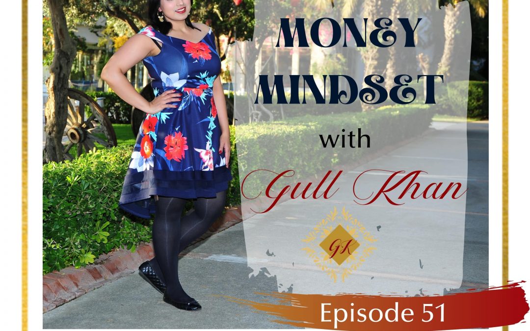 Episode 51: Affirmations for Money: Why It’s Necessary for Success